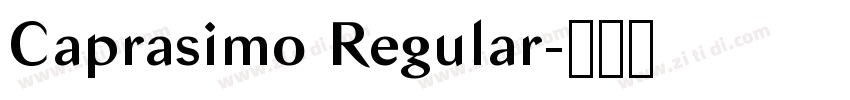Caprasimo Regular字体转换
